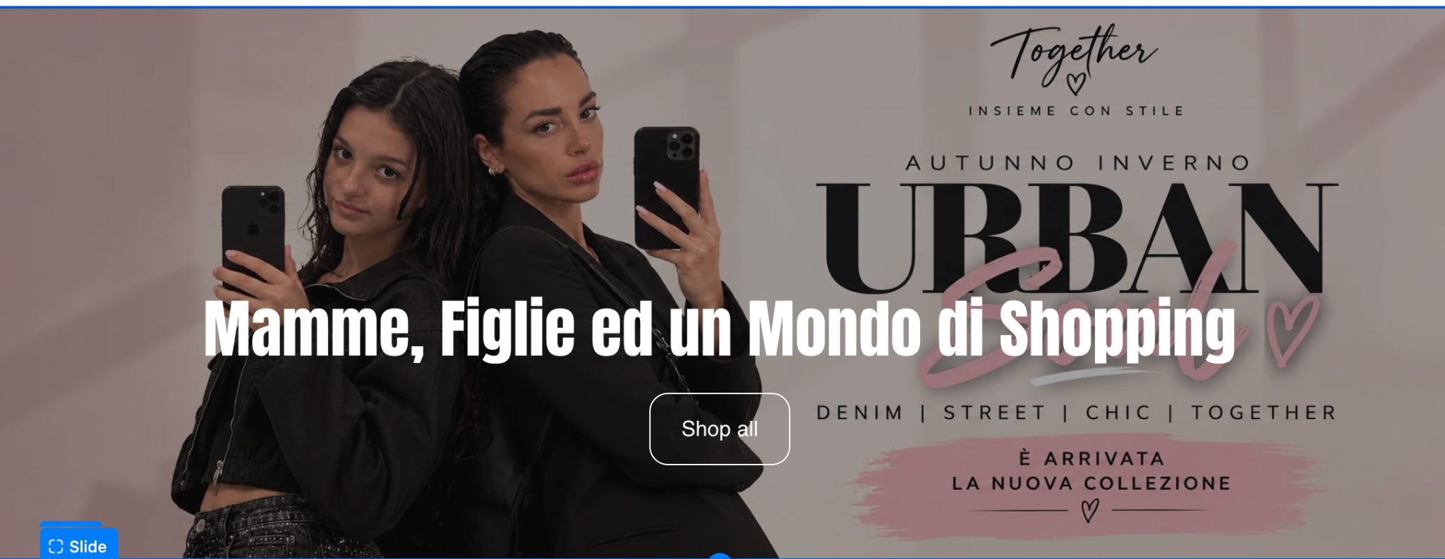 Together: Mara e Melissa, mamme, figlie e un mondo di shopping